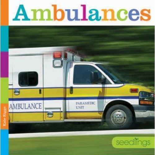 Ambulances - Seedlings