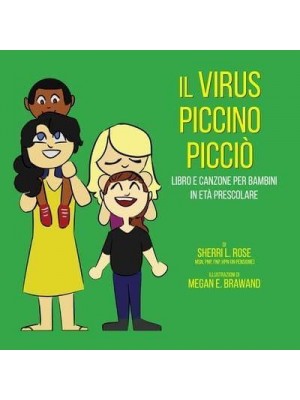 The Teensy Weensy Virus: Book and Song for Preschoolers (Italian)