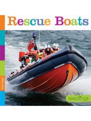 Rescue Boats - Seedlings