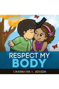 Respect My Body