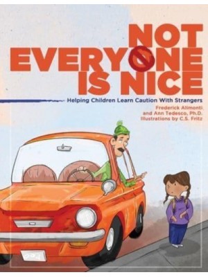 Not Everyone Is Nice