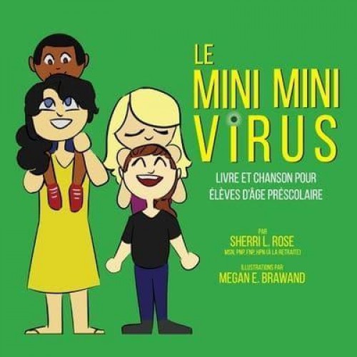 The Teensy Weensy Virus Book and Song for Preschoolers (French)