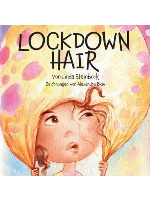 Lockdown Hair