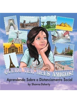 Quero Ver Meus Amigos! Aprendendo Sobre O Distanciamento Social