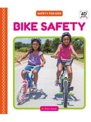 Bike Safety - Safety for Kids