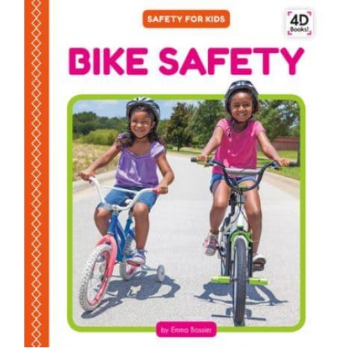 Bike Safety - Safety for Kids