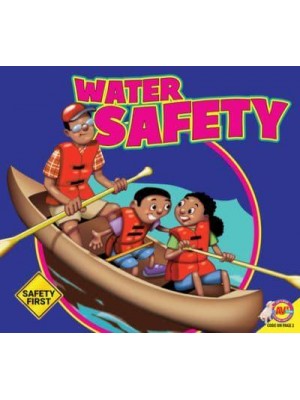 Around Water - Be Safe