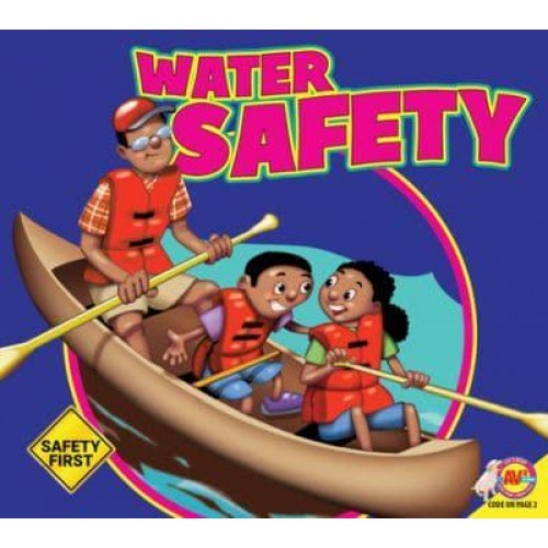 Around Water - Be Safe