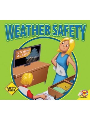 Weather Safety - Safety First