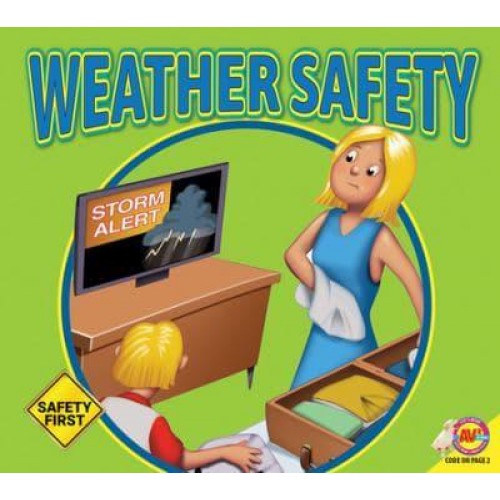 Weather Safety - Safety First