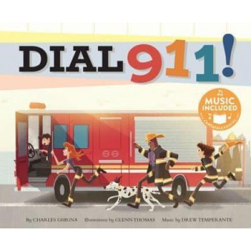 Dial 911! - Fire Safety