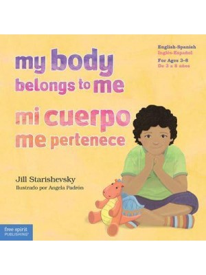 My Body Belongs to Me A Book About Body Safety