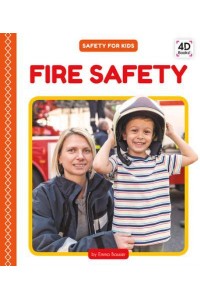 Fire Safety - Safety for Kids