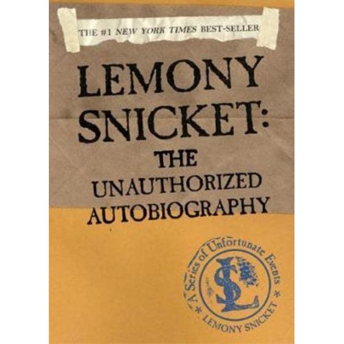 Lemony Snicket: The Unauthorized Autobiography - A Unfortunate Events