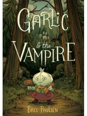 Garlic & The Vampire