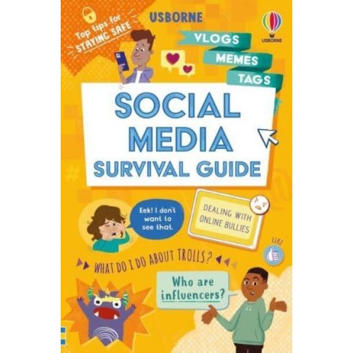 Social Media Survival Guide - Usborne Life Skills