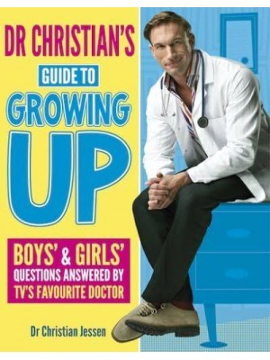 Dr Christian's Guide to Growing Up