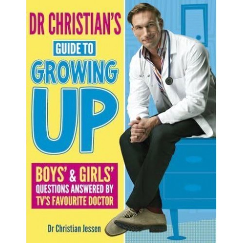 Dr Christian's Guide to Growing Up