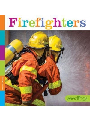 Firefighters - Seedlings