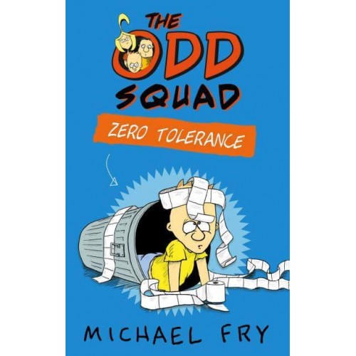 Zero Tolerance - The Odd Squad