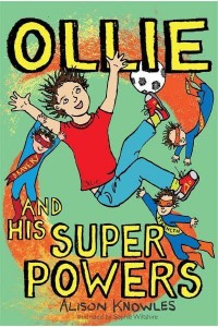Ollie and His Super Powers - Ollie and His Superpowers