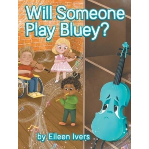 Will Someone Play Bluey?