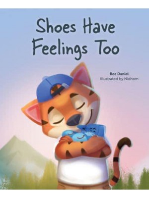 Shoes Have Feelings Too