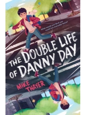 The Double Life of Danny Day