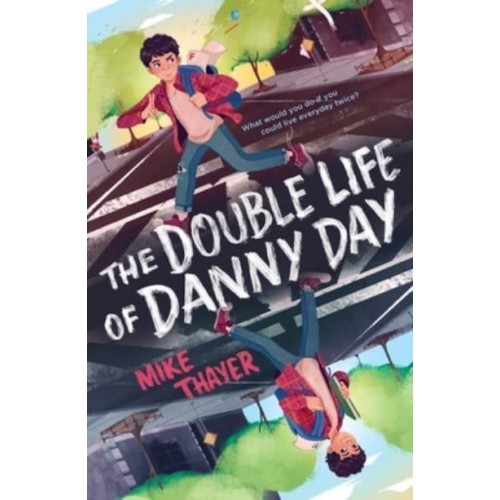 The Double Life of Danny Day