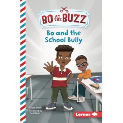 Bo and the School Bully - Bo at the Buzz (Read Woke (Tm) Chapter Books)