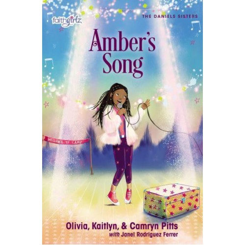 Amber's Song - Faithgirlz/the Daniels Sisters
