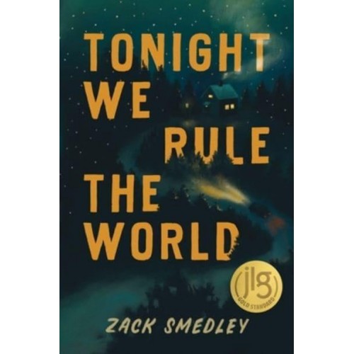 Tonight We Rule the World