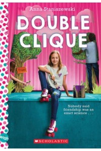 Double Clique: A Wish Novel