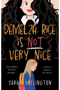 Demelza Rice Is Not Very Nice