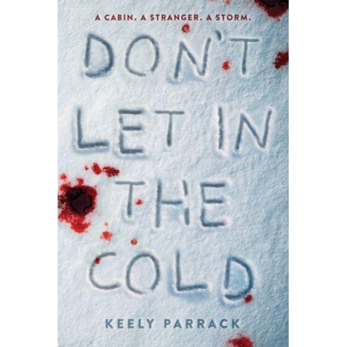 Don't Let in the Cold