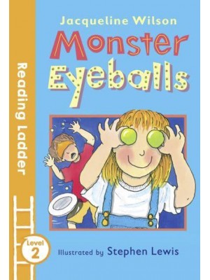 Monster Eyeballs - Reading Ladder. Level 2
