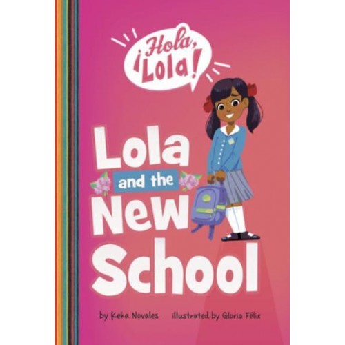 Lola and the New School - ãHola, Lola!