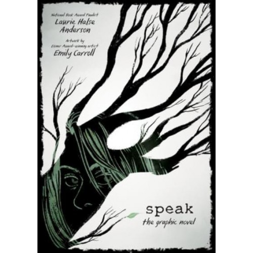 Speak The Graphic Novel