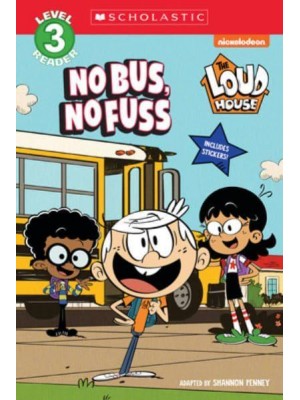 The Loud House: No Bus, No Fuss - Loud House