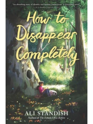 How to Disappear Completely