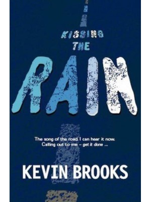 Kissing the Rain
