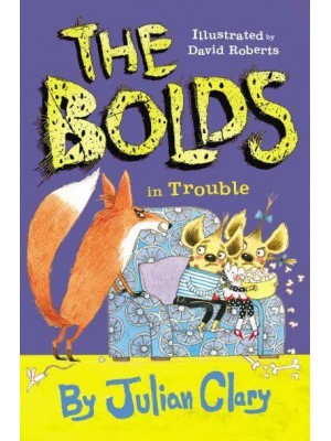 The Bolds in Trouble - The Bolds