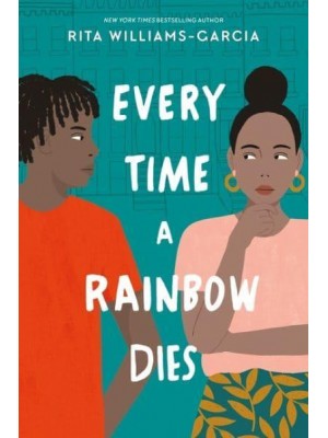 Every Time a Rainbow Dies