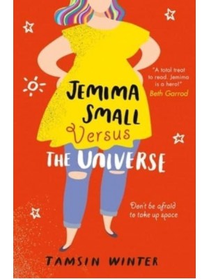 Jemima Small Versus the Universe