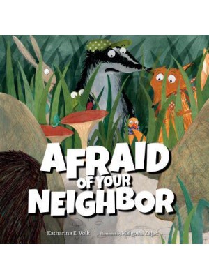 Afraid of Your Neighbor