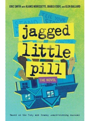 Jagged Little Pill The Novel