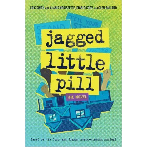 Jagged Little Pill The Novel