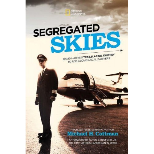 Segregated Skies David Harris's Trailblazing Journey to Rise Above Racial Barriers