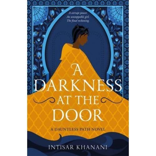A Darkness at the Door - The Dauntless Path