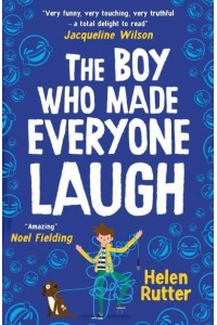 The Boy Who Made Everyone Laugh